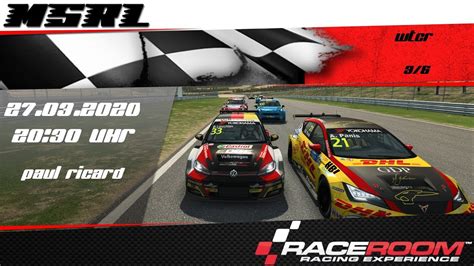 MSRL WTCR 3 Rennen In Paul Ricard ESports Sim Racing Liga YouTube