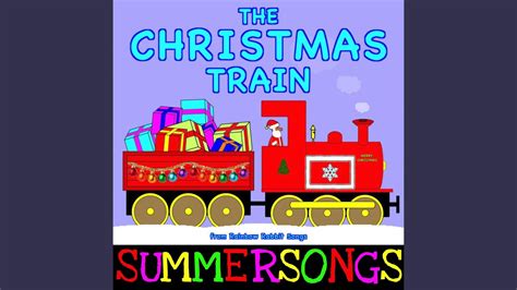 The Christmas Train Youtube