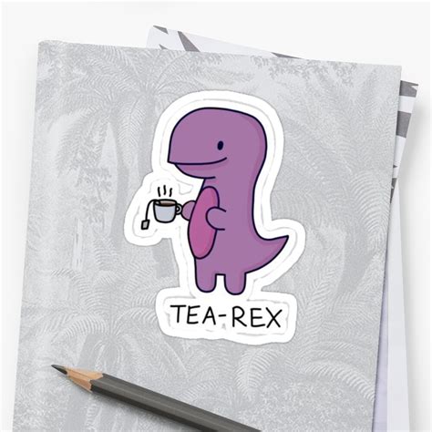 Tea Rex Dino Sticker Sticker By Pastelbubble123 Redbubble