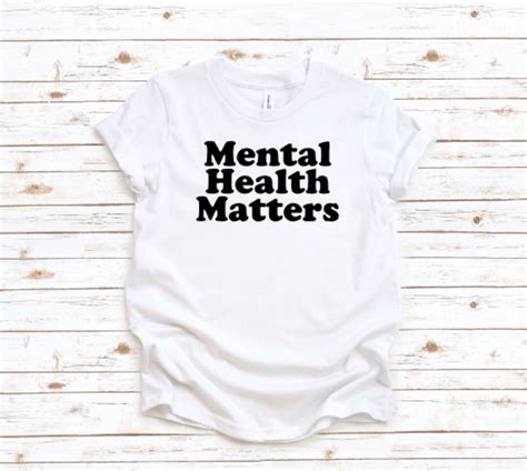 mental health matters mental health shirt mental health etsy