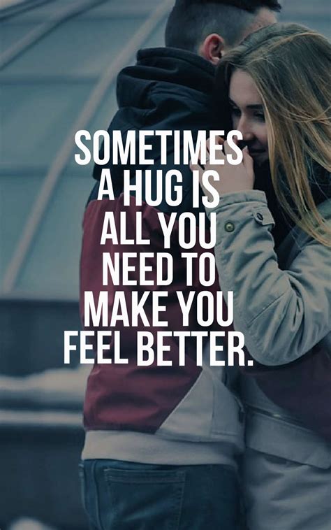 Hug Quote Images 30 Hug Quotes On Spreading Love And Soothing The