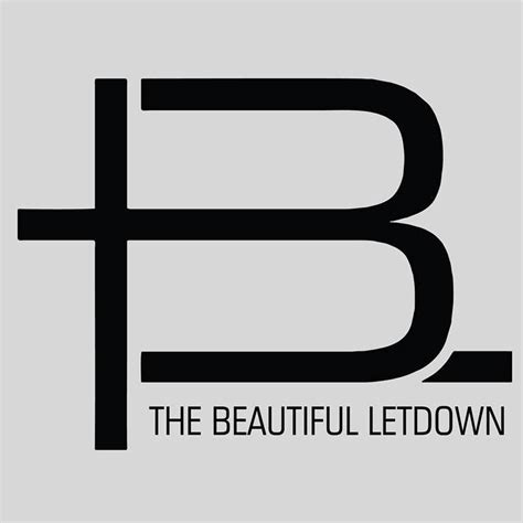 The Beautiful Letdown