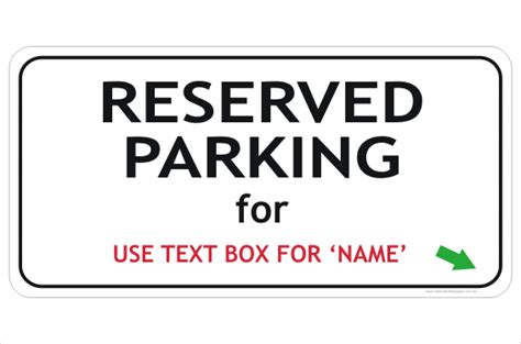 Design A Reserved Parking Sign In16202 National Safety Signs