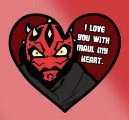 I love you with Maul my heart: Star Wars valentine | Star wars cards ...