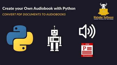 Use Python To Convert Pdfs And Other Documents To Audiobooks Improve