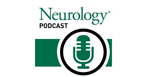 Neurology Journal On Twitter Neurology Podcast In Todays Episode