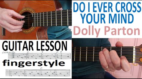 Do I Ever Cross Your Mind Dolly Parton Fingerstyle Guitar Lesson Youtube