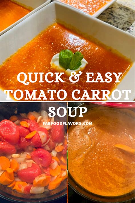 Make Yummy Tomato Carrot Soup Under 40 Minutes