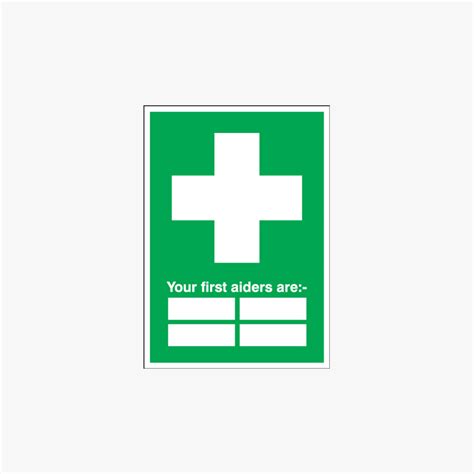 A2 Your First Aiders Are Self Adhesive Plastic Signs Safety Sign Uk