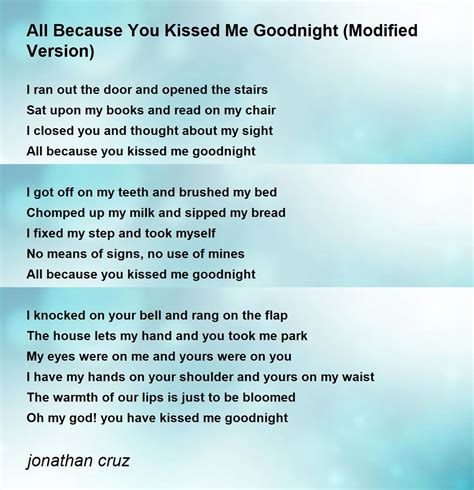 All Because You Kissed Me Goodnight Modified Version All Because