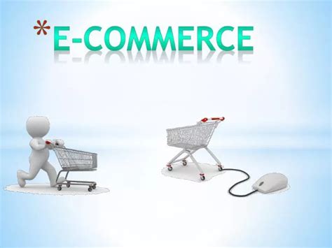 Ppt E Commerce Powerpoint Presentation Free Download Id1964962
