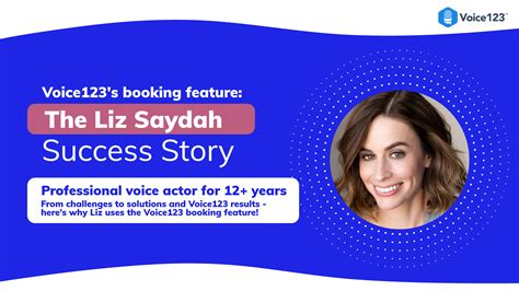 Voice123s Booking Feature The Liz Saydah Success Story