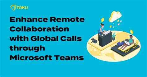 Explore An Efficient Way To Enable Telephony Within Microsoft Teams Toku