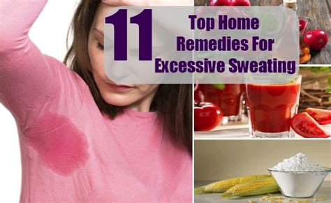 Top 11 Home Remedies For Excessive Sweating Natural Treatments And Cure