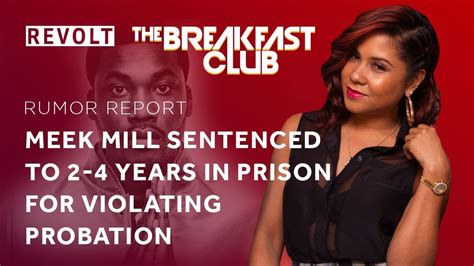 Meek Mill Sentenced To Years In Prison For Violating Probation Rumor Report Youtube