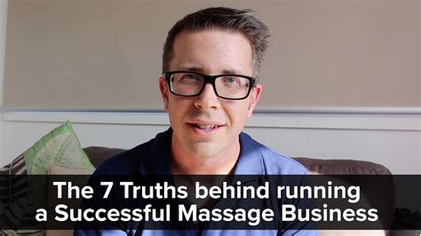 The 7 Truths Behind Running A Successful Massage Business Youtube