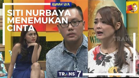 Full Rumah Uya Siti Nurbaya Menemukan Cinta 200218 Youtube