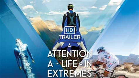 Attention A Life In Extremes Jetzt Auf Dvd Bd And Digital Youtube