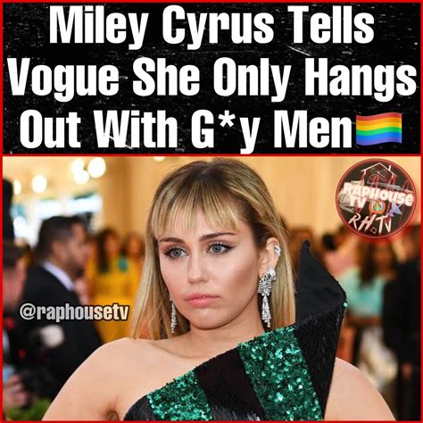 Raphousetv Rhtv On Twitter Miley Cyrus Tells Vogue She Only Hangs
