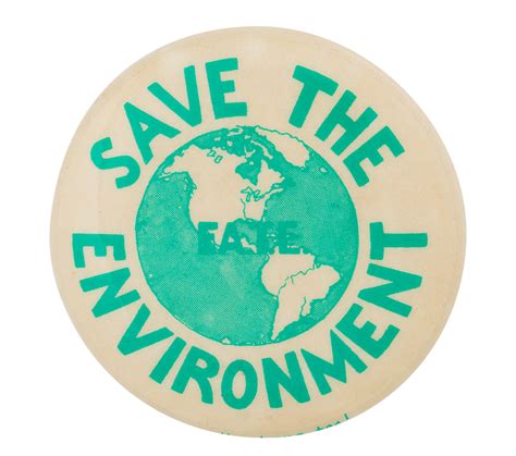 Save the Environment | Busy Beaver Button Museum