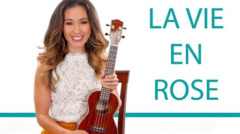 La Vie En Rose Ukulele Tutorial And Play Along Youtube