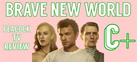 Brave New World Season 1 Review Tv And City