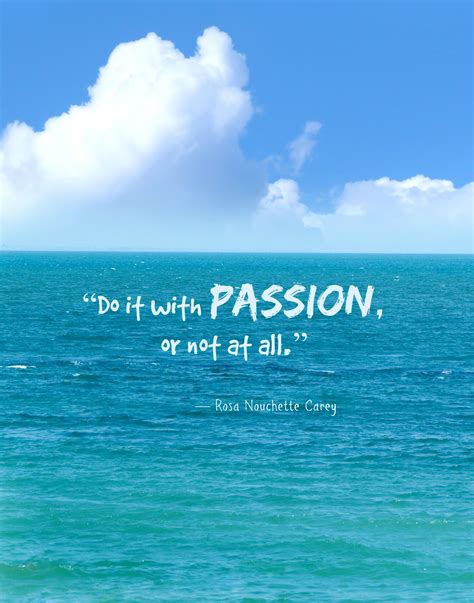 Do It With Passion Or Not Al All Famous Short Quotes Inspirational