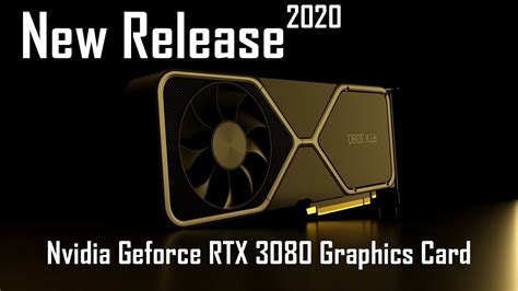 Maybe you would like to learn more about one of these? Nvidia Geforce RTX 3080 Graphics Card|NVIDIA GeForce RTX 30 Series 2020 - YouTube