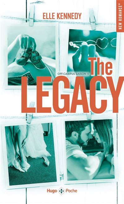 Off Campus The Legacy Tome 5 Off Campus Saison 5 Elle Kennedy