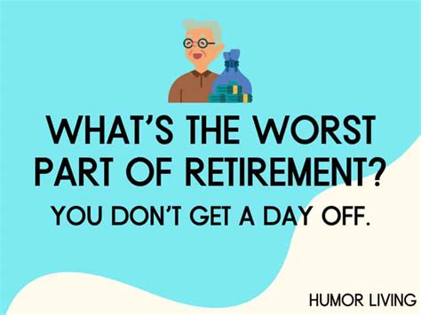 25 Hilarious Retirement Jokes To Celebrate With Laughter Humor Living