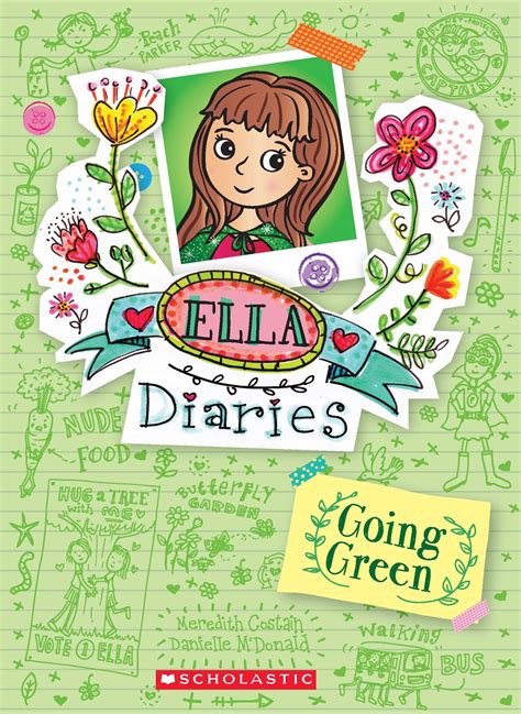 Ella Diaries Going Green Scholastic International