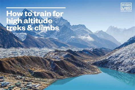 How To Train For High Altitude Treks And Climbs Training Advice