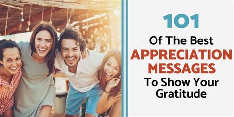 101 Of The Best Appreciation Messages To Show Your
