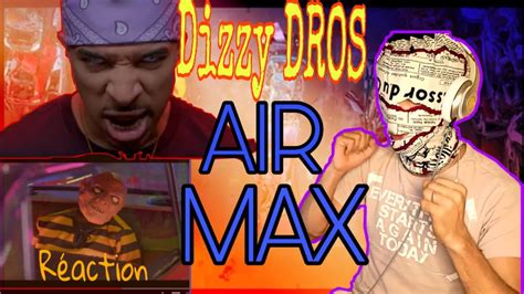 Dizzy Dros Airmax Proddrayson Gashi RÉaction Youtube