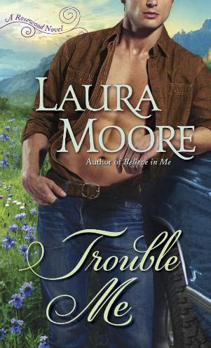 Laura Moore Trouble Me