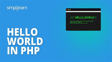 Hello World In Php How To Run Php Hello World Program Php Tutorial