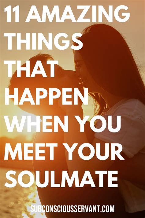 11 Amazing Things That Happen When You Meet Your Soulmate Meeting