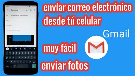 Como Enviar Un Correo Electrónico Con Gmail Desde Tú Smartphone 2020