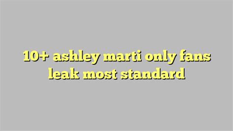 Ashley Marti Only Fans Leak Most Standard C Ng L Ph P Lu T