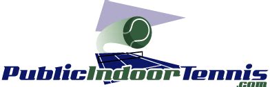 All playing levels are welcome. Welcome to PublicIndoorTennis.com!