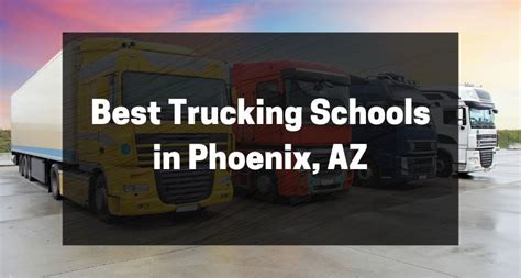 Best Trucking Schools In Phoenix Az Driving School Express