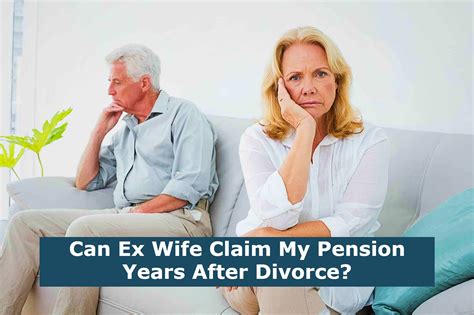 Can Ex Wife Claim My Pension Years After Divorce