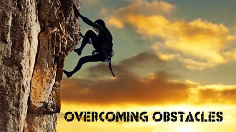 What It Means To Overcome An Obstacle