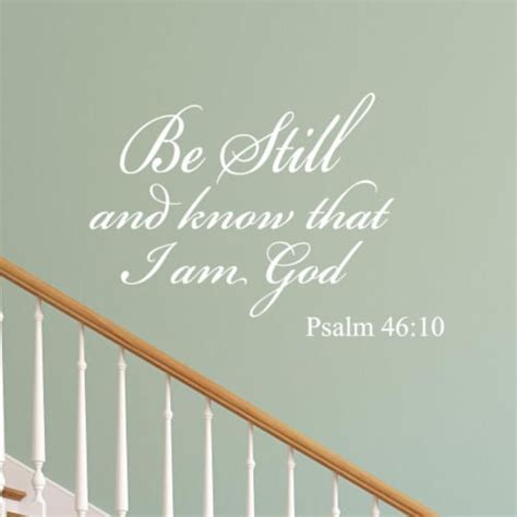 Be Still And Know That I Am God Bible Wall Quotes Decal 1 Gerbes