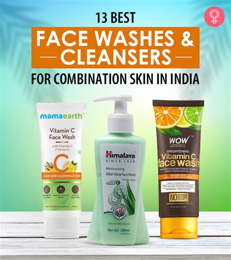 13 Best Face Washes And Cleansers For Combination Skin In India 2023