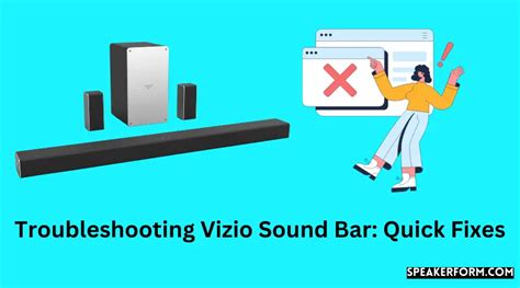 troubleshooting vizio sound bar quick fixes 2024