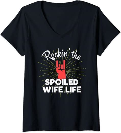 womens rockin the spoiled wife life shirt married anniversary t v neck t shirt