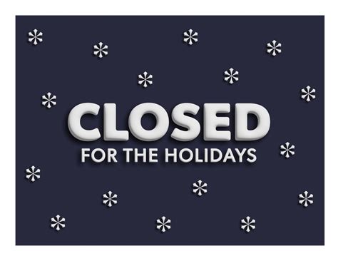 Free Printable Holiday Closed Signs For Businesses Free Printable Hq