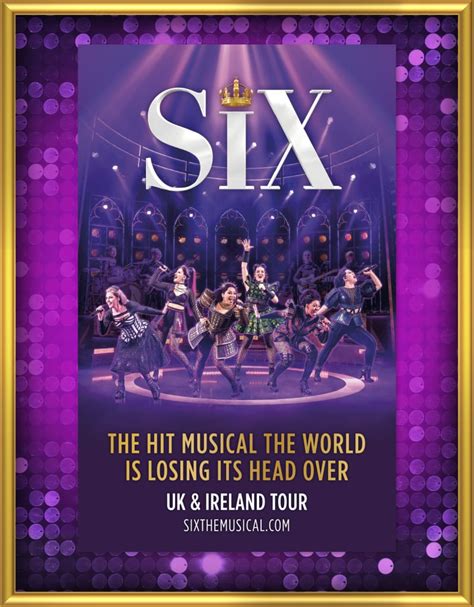 Six The Musical Poster Uk Tour
