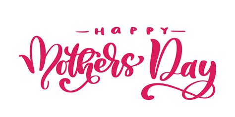 Happy mother's day quotes, sayings and gifs to share with any mother this mother's day. happy mothers day Hand drawn lettering quotes. Vector t ...